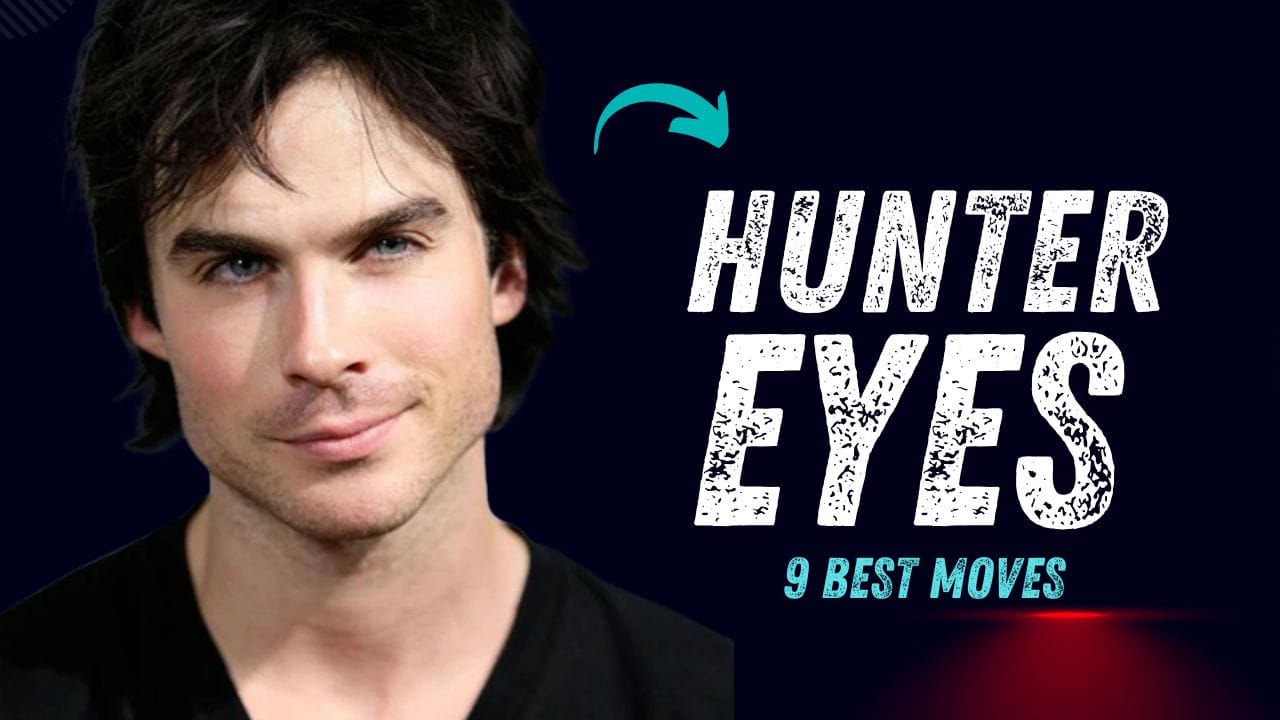 9 Hunter Eyes Exercises Daily for a More Attractive, Fierce Look