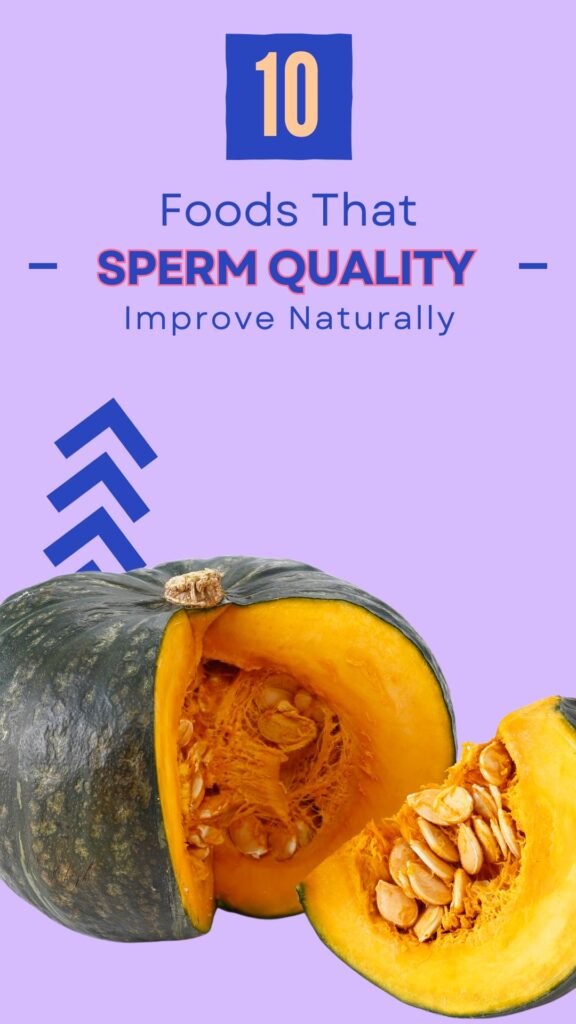 1. 10 Foods That Improve Sperm Quality Naturally