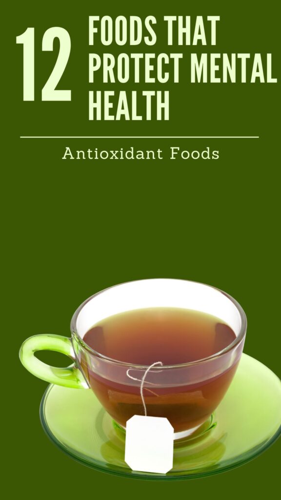 1. 12 Antioxidant Foods That Protect Mental Health