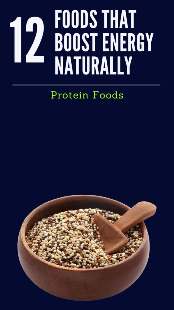 1. 12 Protein Foods That Boost Energy Naturally