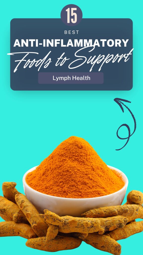 1. 15 Anti-Inflammatory Foods That Support Lymph Health