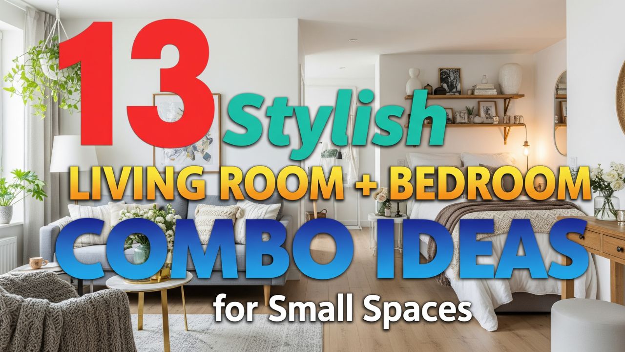 13 Stylish Living Room Bedroom Combo Ideas for Small Spaces