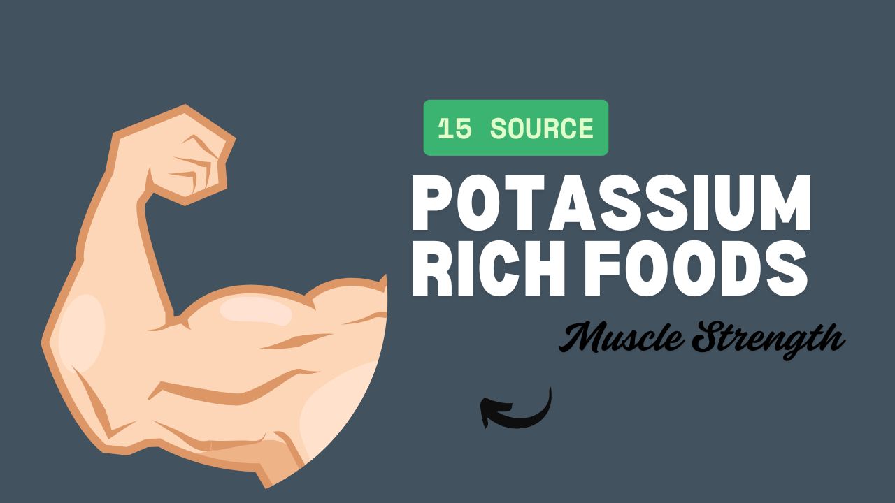 15 Potassium-Rich Foods for Muscle Strength