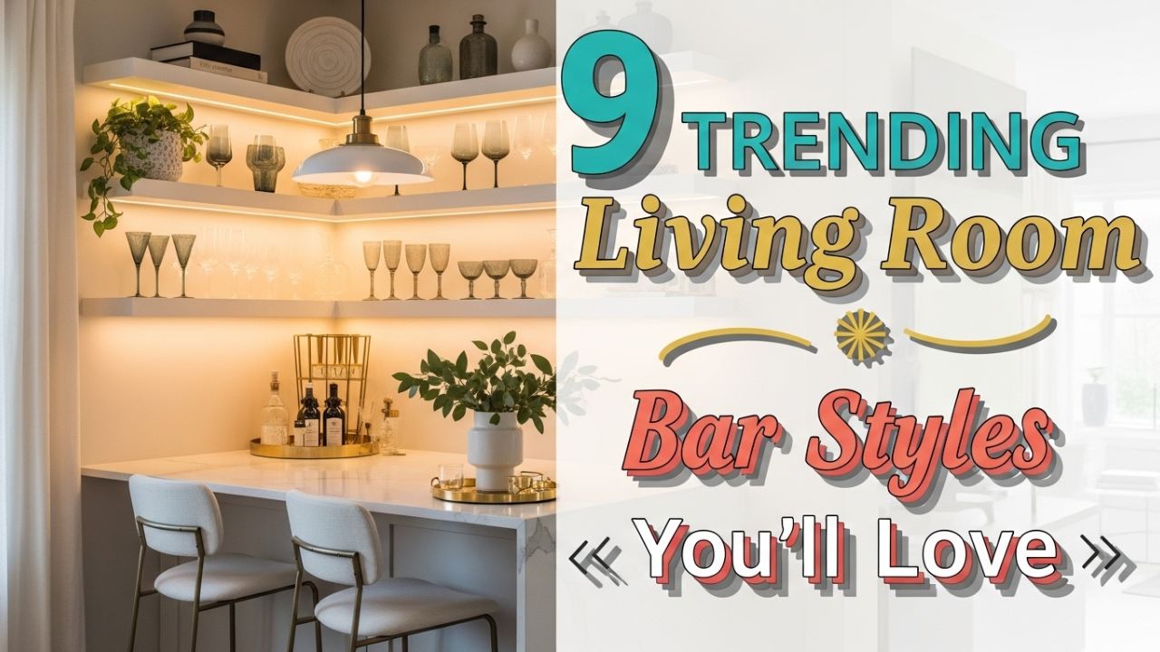9 Trending Living Room Bar Styles You’ll Love