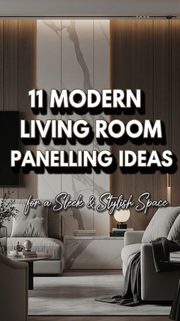 1. 11 Modern Living Room Panelling Ideas for a Sleek and Stylish Space
