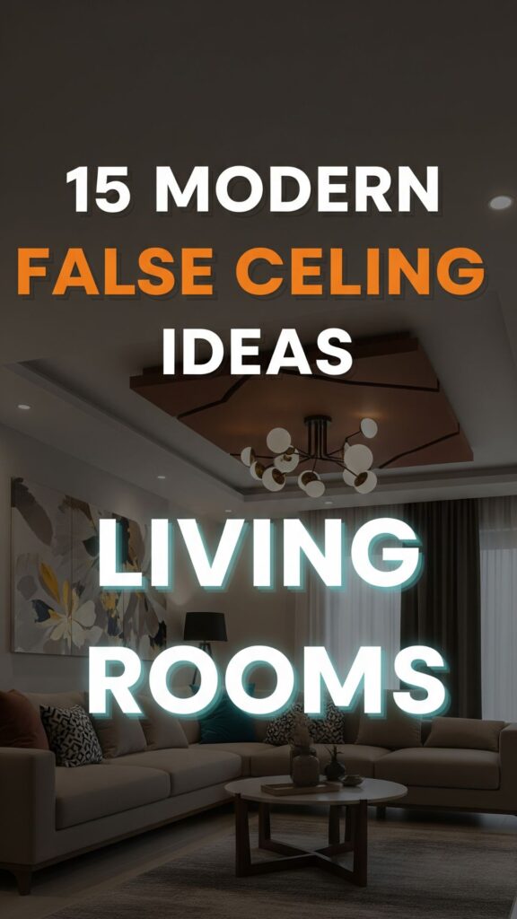 1. 15 Modern False Ceiling Ideas for Living Rooms
