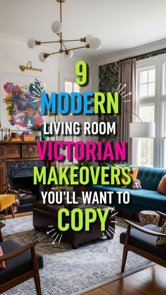1. 9 Modern Living Room Victorian Makeovers You’ll Want to Copy