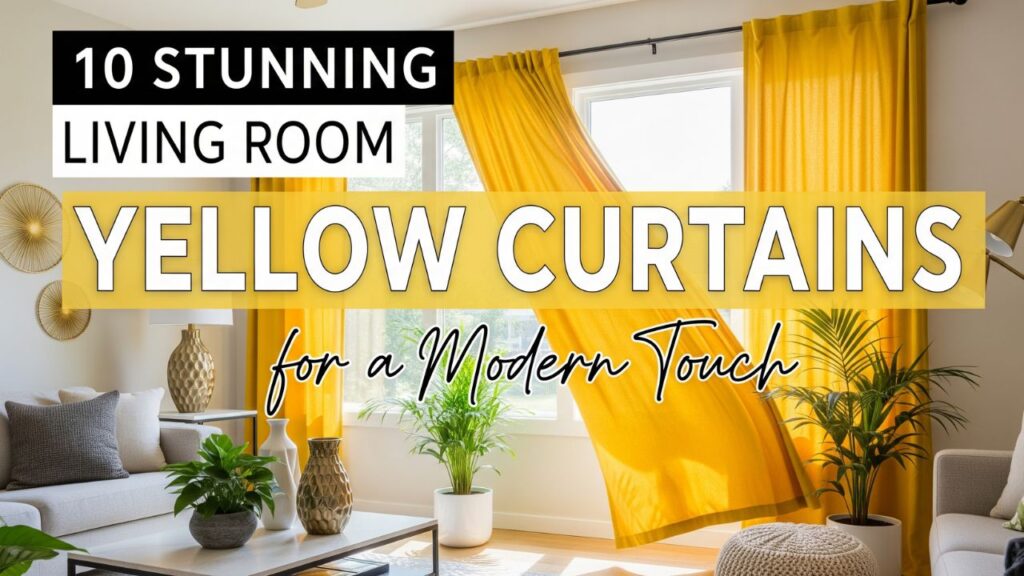10 Stunning Living Room Yellow Curtains for a Modern Touch