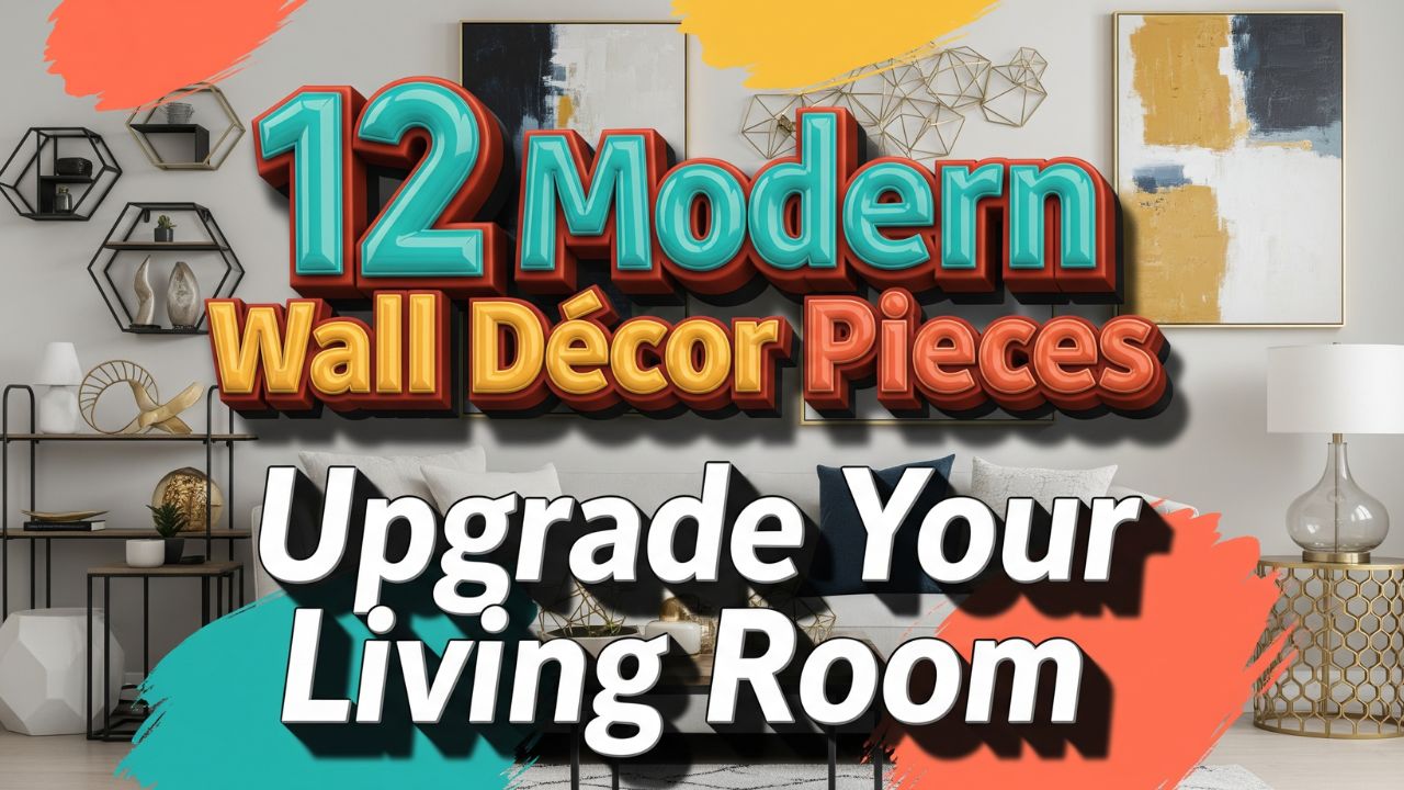 12 Modern Wall Décor Pieces That Instantly Upgrade Your Living Room