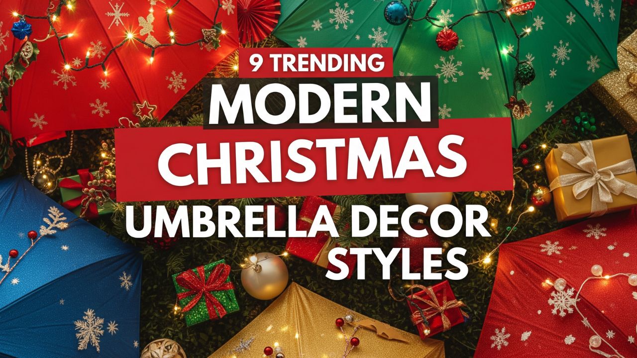 9 Trending Modern Christmas Umbrella Decor Styles to Try