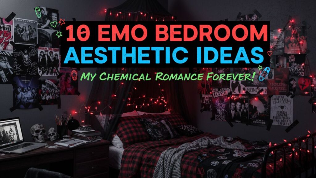 10 Ways to Achieve the Perfect Emo Bedroom Aesthetic