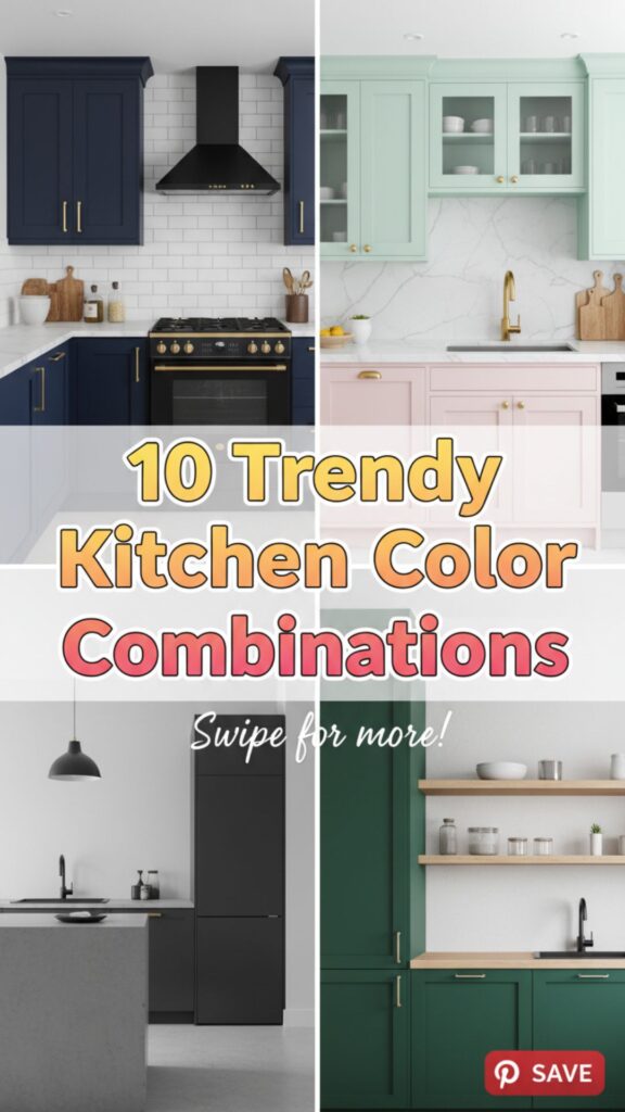 1. 10 Trendy Kitchen Color Combinations for a Modern Look