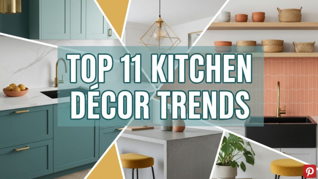 Top 11 Kitchen Décor Trends You Need to Try This Year
